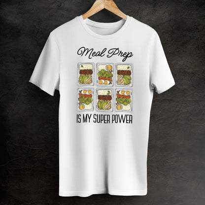 Meal Prep Super Power Unisex T-Shirt